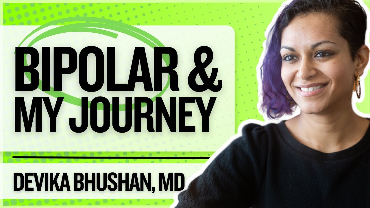 Life as a Physician with Bipolar Disorder | Fighting Stigma