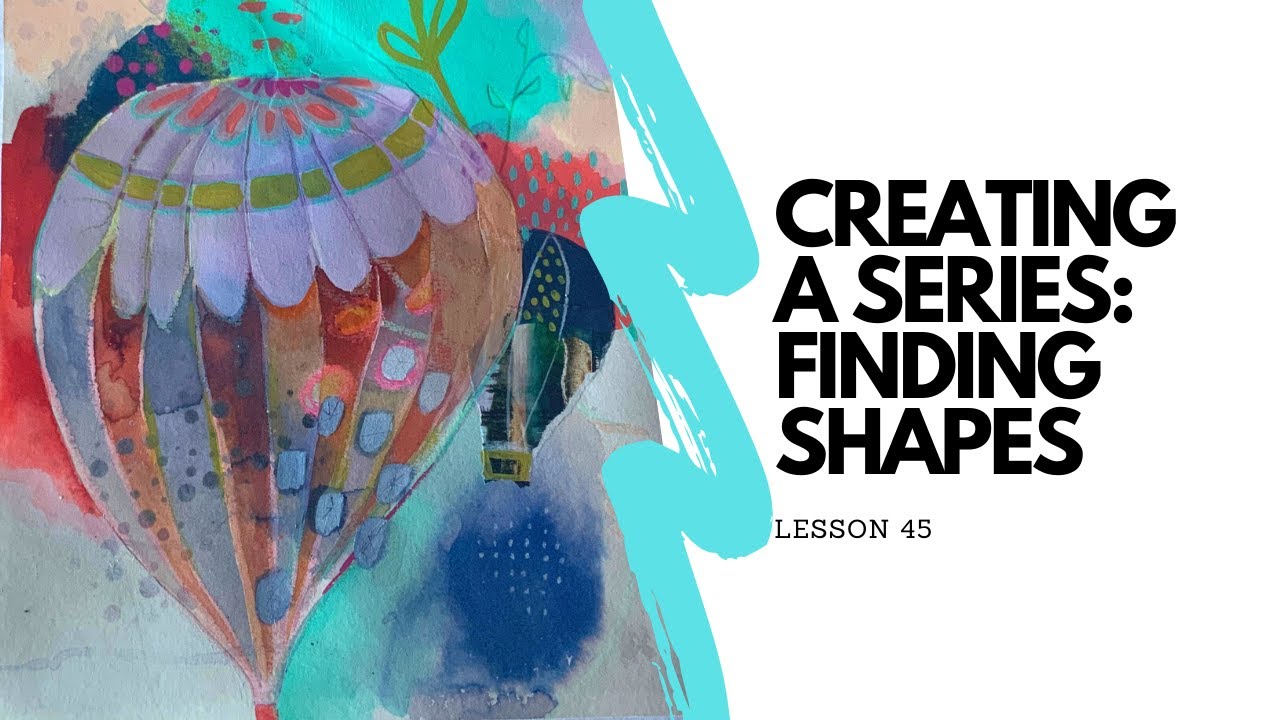 FREE Homeschool Art Curriculum | Creating a Series: Finding Shapes | 52 Weeks of Art | Week 45