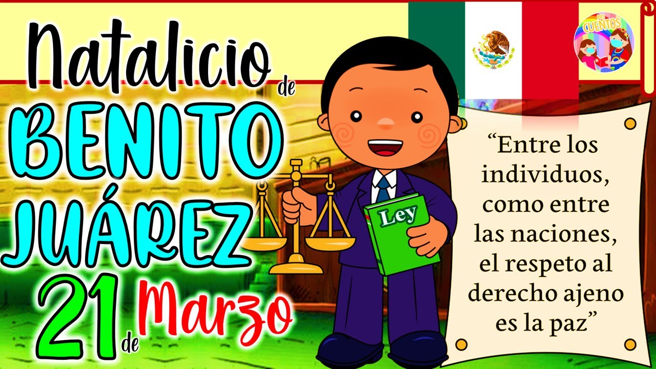 Natalicio de Benito Juárez🇲🇽21 de Marzo