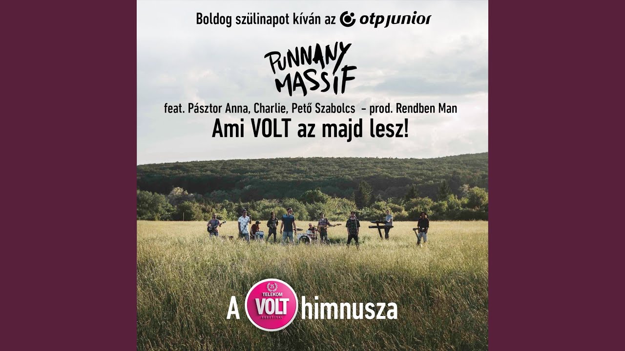 Ami VOLT az majd lesz! A 25. Telekom VOLT Fesztivál himnusza (prod. Rendben Man)