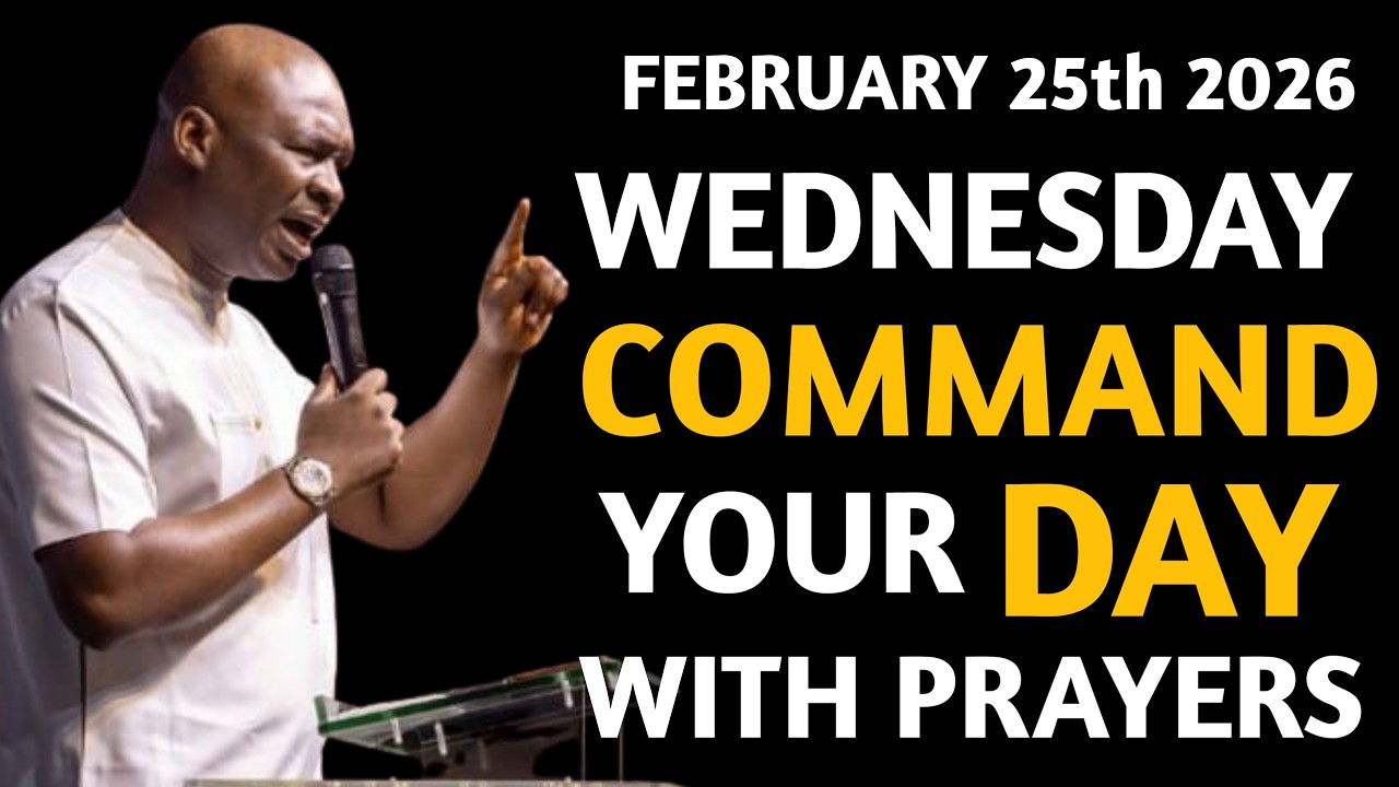 [Wednesday 25th February,2026]Start Your Wednesday With Prayer SpiritualPrayer-Apostle Joshua Selman