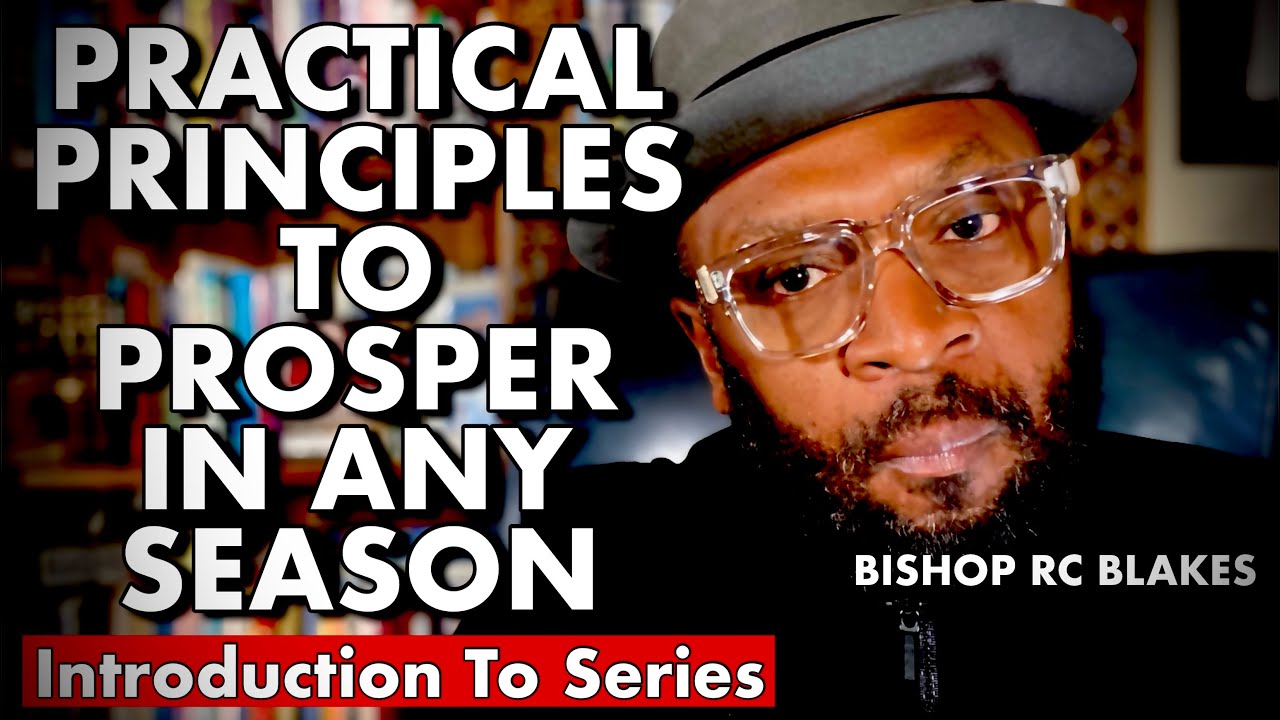 PRACTICAL BIBLICAL PRINCIPLES TO PROSPER IN ANY SEASON- The Principle of Moderation & Conservation