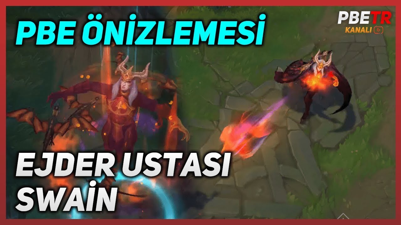 Ejder Ustası Swain (PBE &Ouml;nizlemesi)