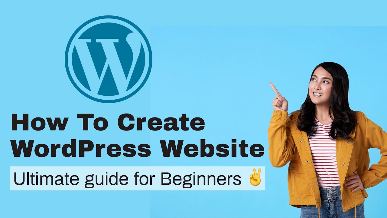 How To Make a WordPress Website - For Beginners ✌