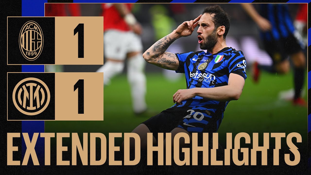 POTENZA, PRECISIONE...CALHA 🎯 | MILAN 1-1 INTER | EXTENDED HIGHLIGHTS 📺⚫🔵