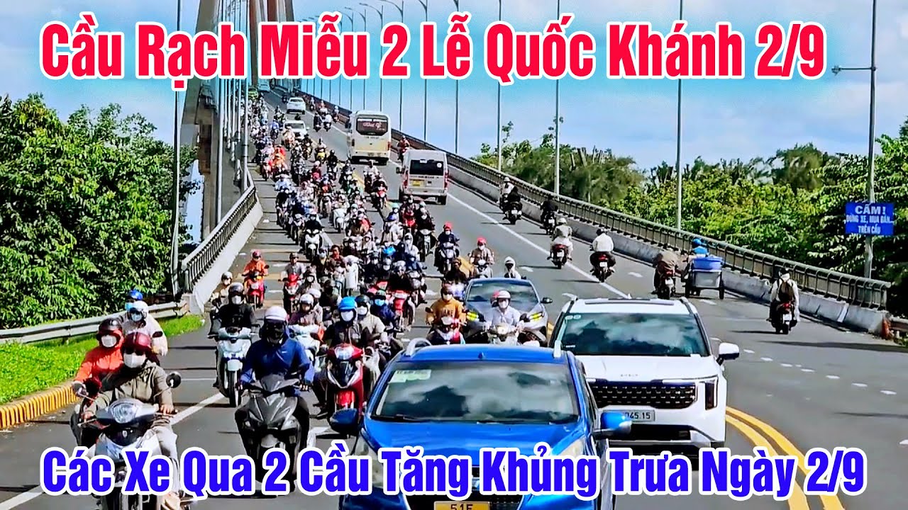 Cầu Rạch Miễu 2 Trưa Ngày 2/9 Lượng Xe Lên TPHCM Tăng Khủng 