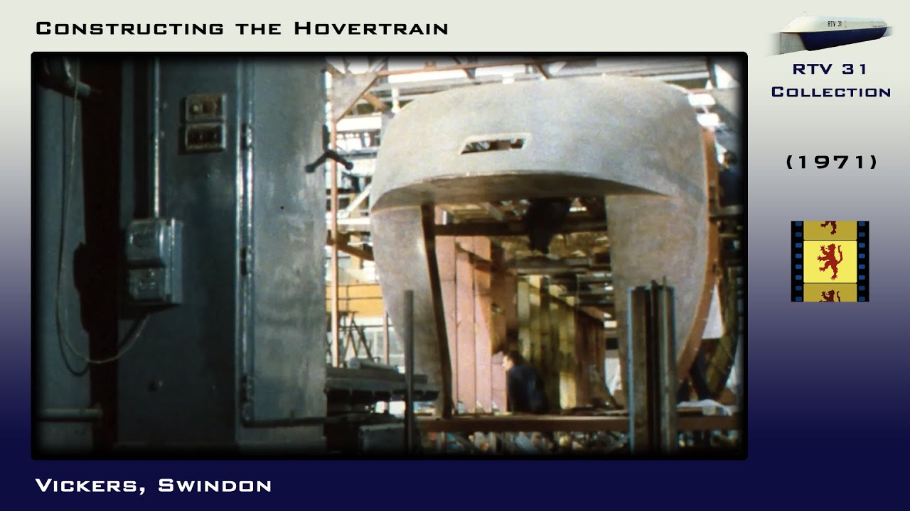 Constructing the Hovertrain - RTV 31 at Vickers, Swindon (1971)