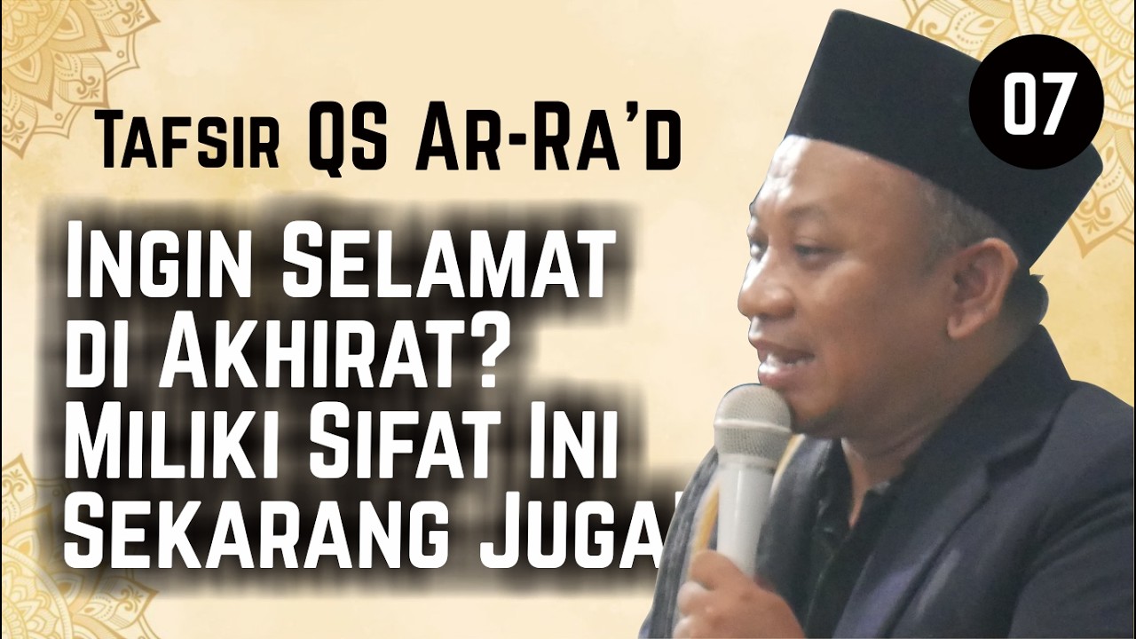 🔴Tafsir QS Ar-Ra'd Part 7