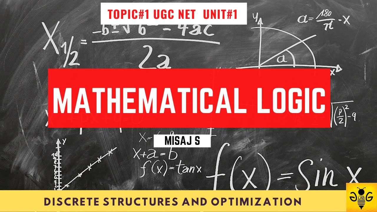 Mathematical Logic | NTA UGC NET Online Coaching - Computer Science | Topic 1 Unit 1