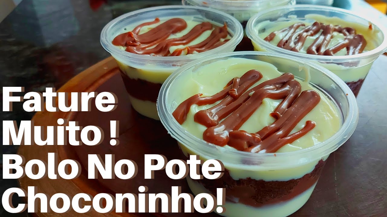Você vai Faturar Muito Depois desse Vídeo - Bolo no Pote Choconinho