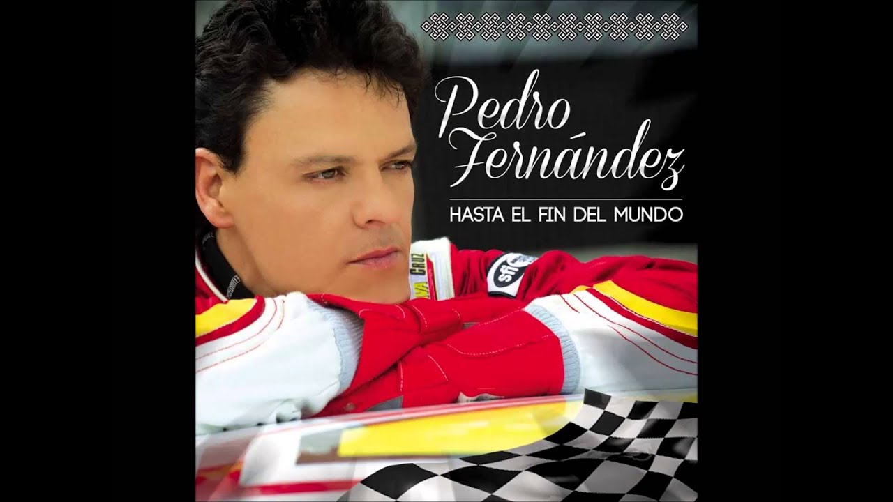 Pedro Fernández - 