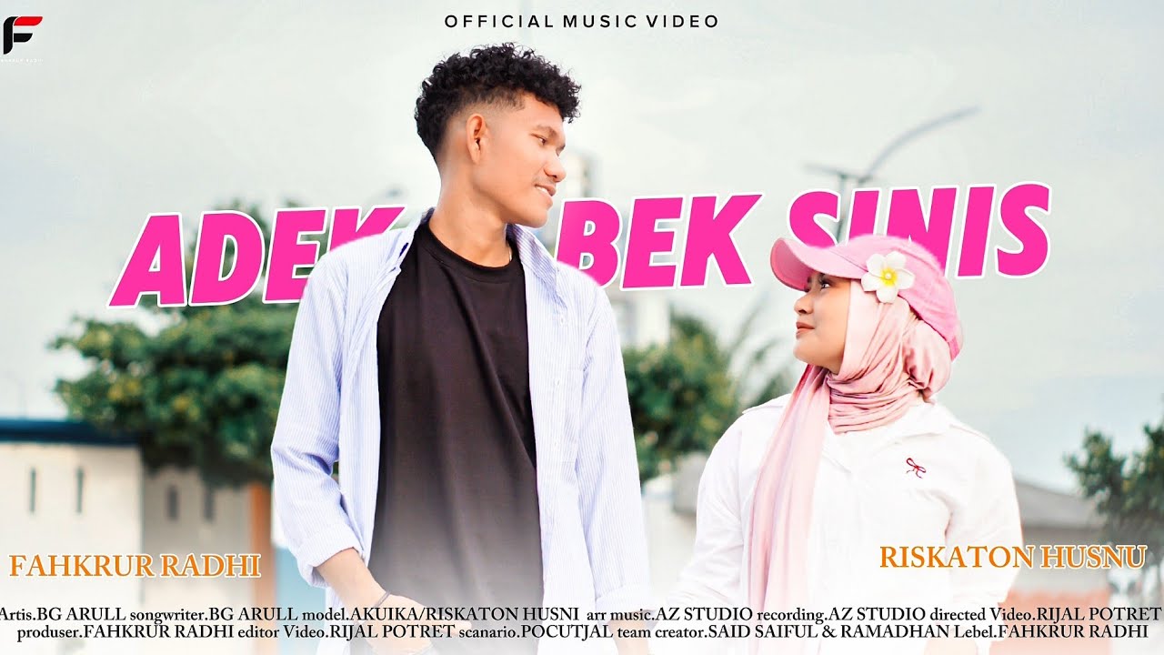 ADEK BEK SINIS - Bg Arull (Official Music Video)