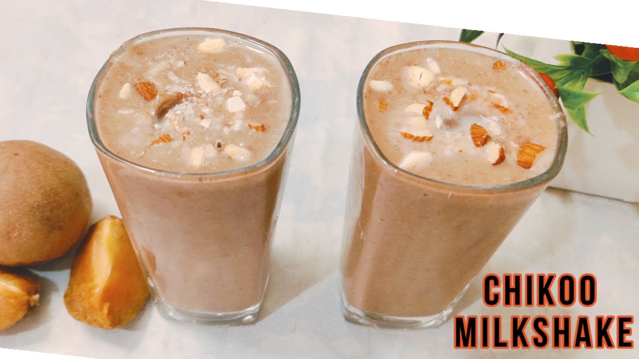 Milkshakes | Summer Drinks | Chikoo Milkshake Recipe in Hindi |