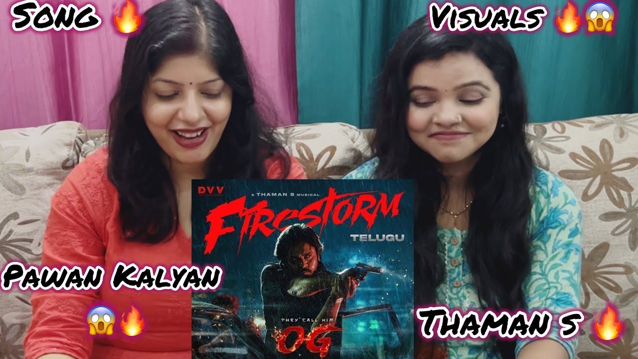 They Call Him OG- Firestorm Lyrical Video Reaction | Powerstar Pawan Kalyan | Thaman S | Vibe Check 