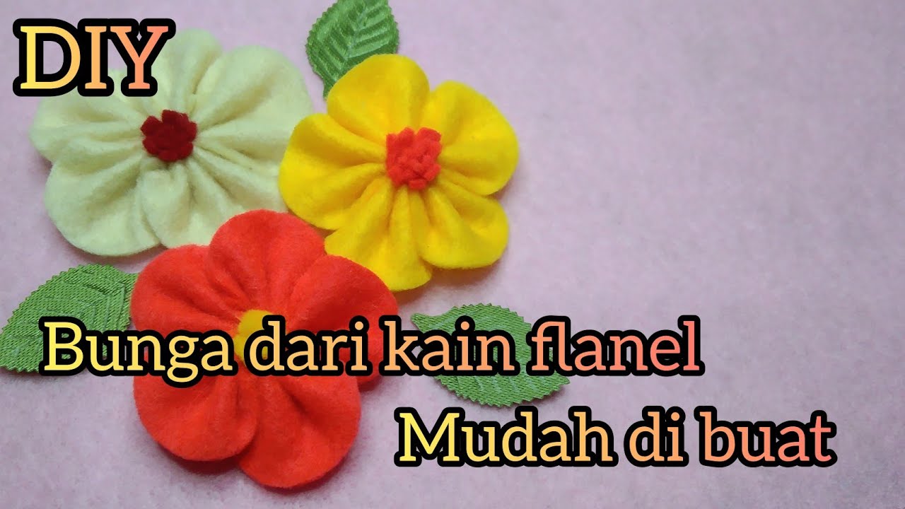 Cara membuat bunga dari kain flanel 