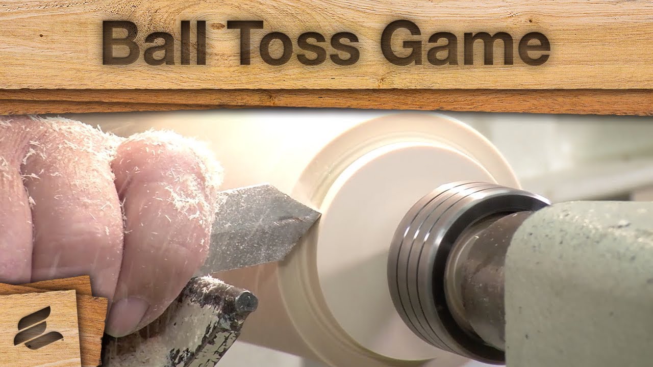 Wood Turning with John Herega: 2. Ball Toss Game