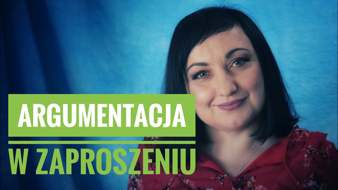 Jak argumentować w zaproszeniu? Egzamin z polskiego.