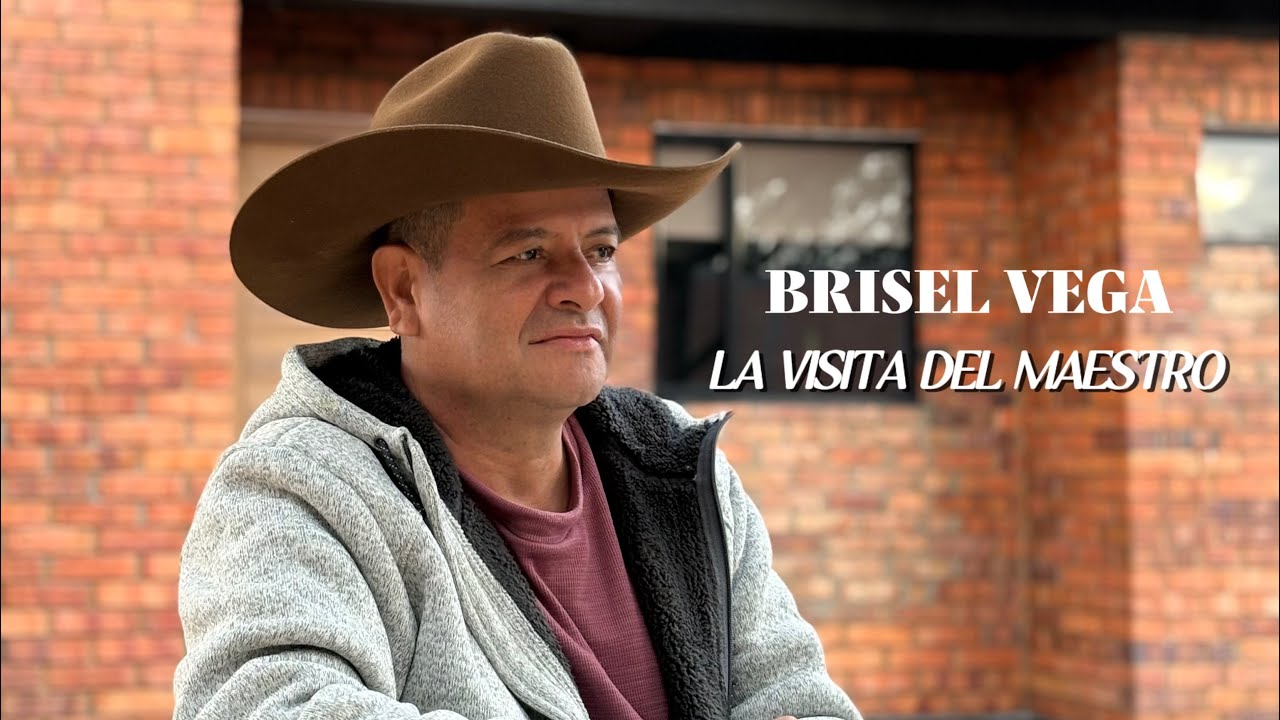 BRISEL VEGA - LA VISITA DEL MAESTRO