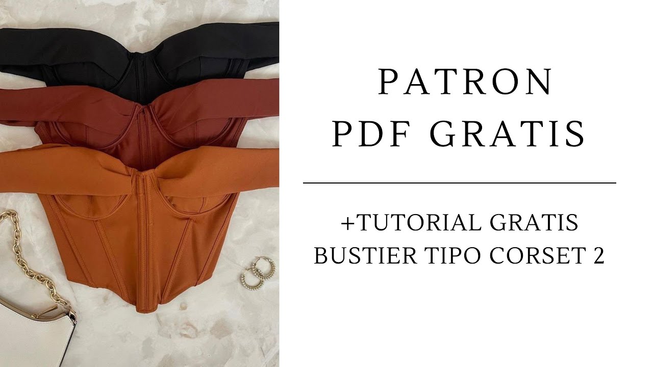 TOP TIPO CORSET | TUTORIAL DE COSTURA MAS PATRON GRATIS