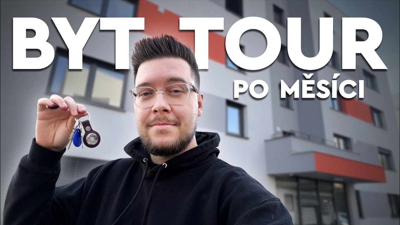 BYT TOUR | Jak žijeme měsíc po nastěhování