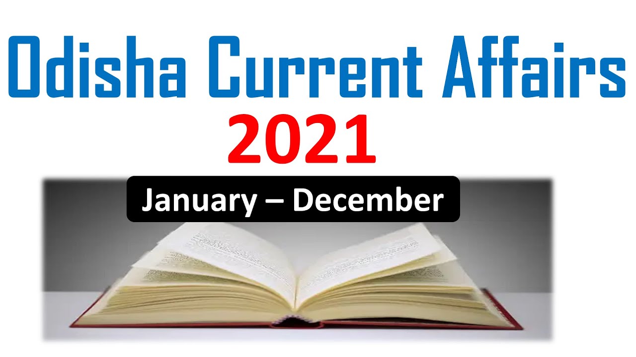 Odisha Current Affairs of 2021// January to December//by vidwan competition