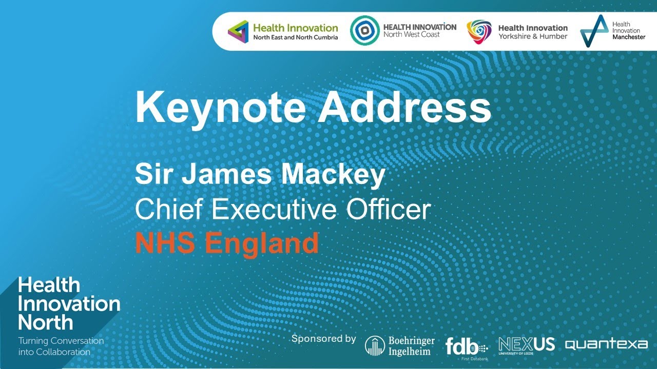 Health Innovation North 2025: Sir James Mackey