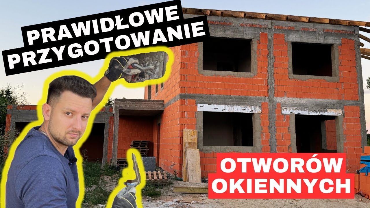 Jak przygotować otwory do montażu okien?