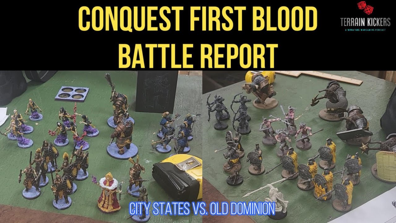 Conquest First Blood Battle Report: City States vs. Old Dominion