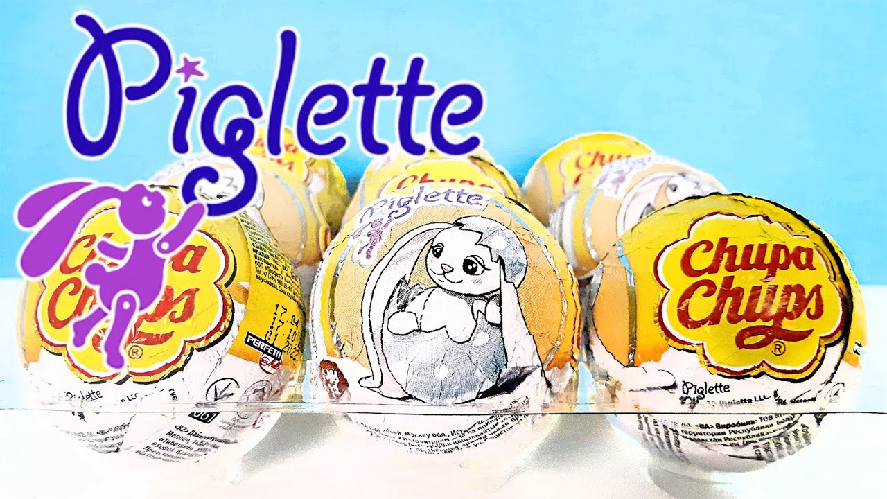 ЗАЙКИ PIGLETTE Чупа Чупс! Новая серия ИГРУШКИ ЗАЙЦЫ ПИГЛЕТ 2022! Unboxing Surprise Eggs Chupa Chups
