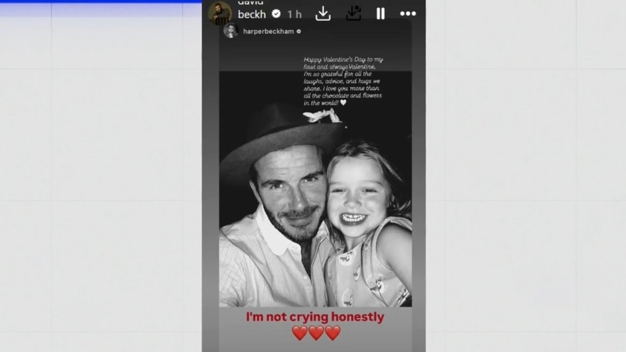 Harper Beckham calls David her ‘first and always Valentine’ amid family rift