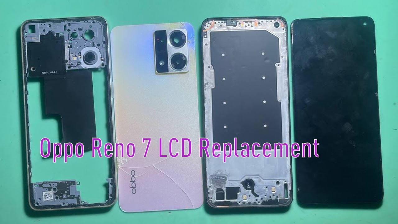 Oppo Reno 7 LCD Replacement , Oppo LCD Replacement
