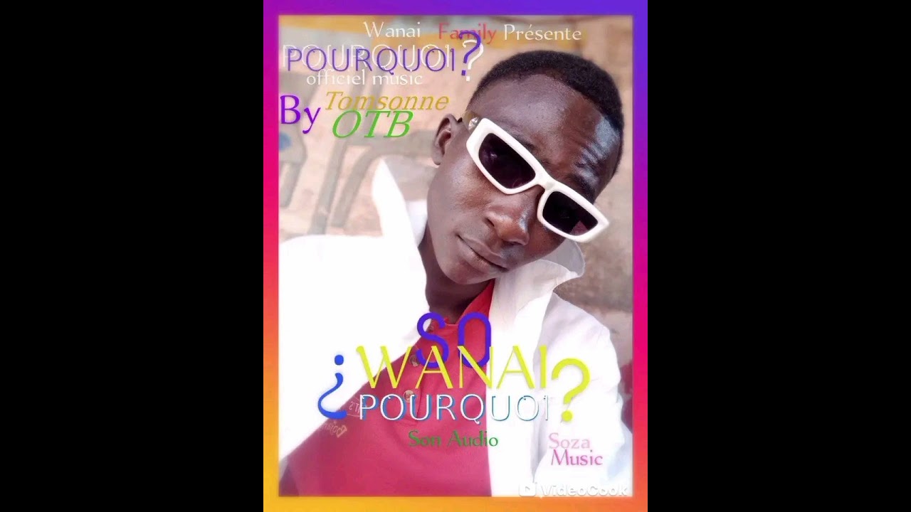 SOWANAI POURQUOI BY TOMSONNE OTB