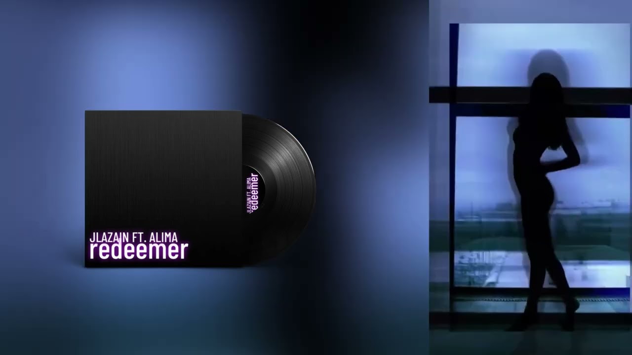 JLAZAIN Feat ALIMA - Redeemer