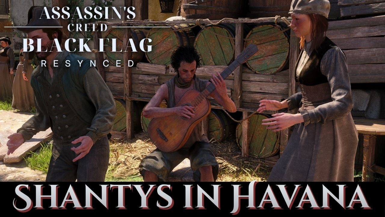 AC Black Flag Resynced: All Song Sheets & Shantys in Havana