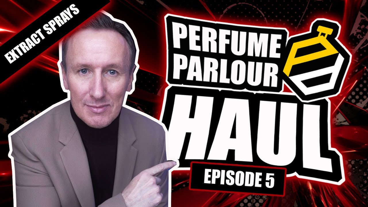 PERFUME PARLOUR CLONE FRAGRANCE HAUL - EXTRACT SPRAYS