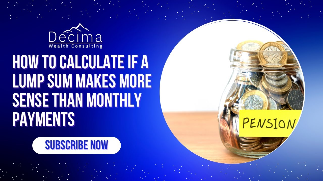 Retirement Decision: Lump Sum or Monthly Income? #pension #lumpsum #pensionplanning