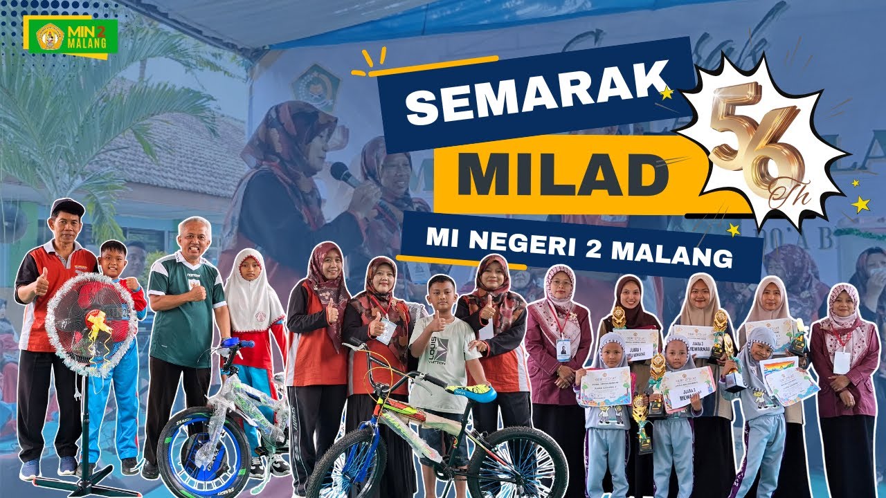SEMARAK MILAD KE-56 | MI NEGERI 2 MALANG 2026