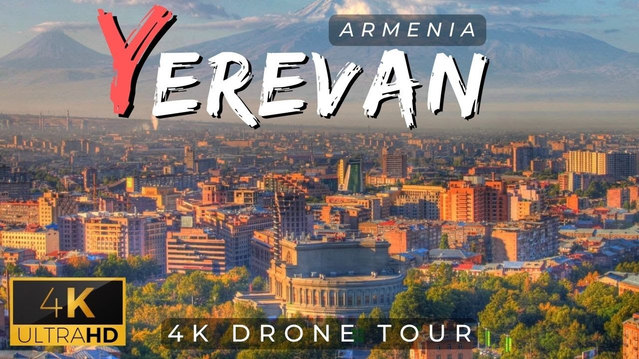 Yerevan, Armenia 🇦🇲 4K Ultra HD | Drone Tour