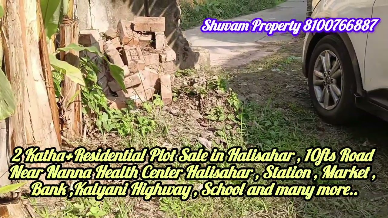 2 Katha+Residential Plot Sale in Halisahar , 10fts Road Near Nanna Health Center Halisahar , Station