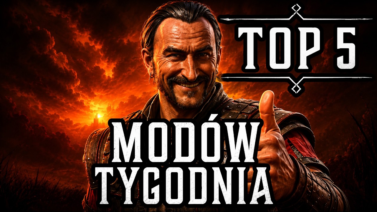 GRACZE NAPRAWILI GOTHIC REMAKE?! &ndash; TOP 5 MOD&Oacute;W TYGODNIA #1