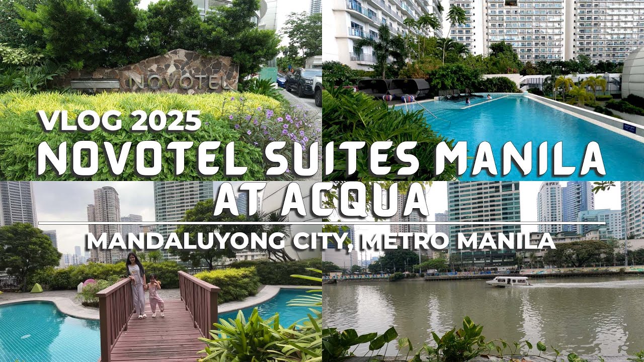 Novotel Suites Manila at Acqua | Лучшее место для отдыха в Мандалуйонге? 🧳🏊