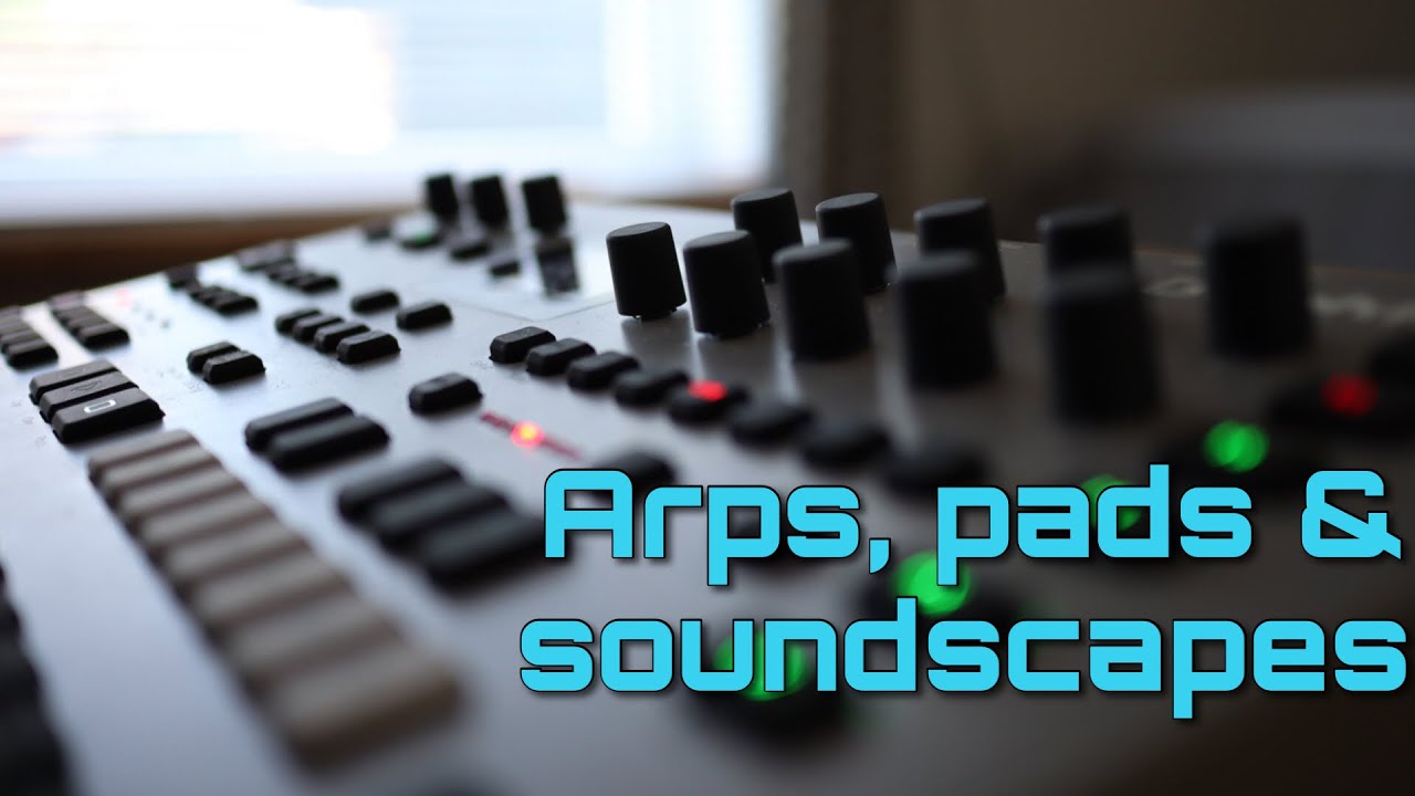 Analog 4 MK2 - My arps, pads & soundscapes