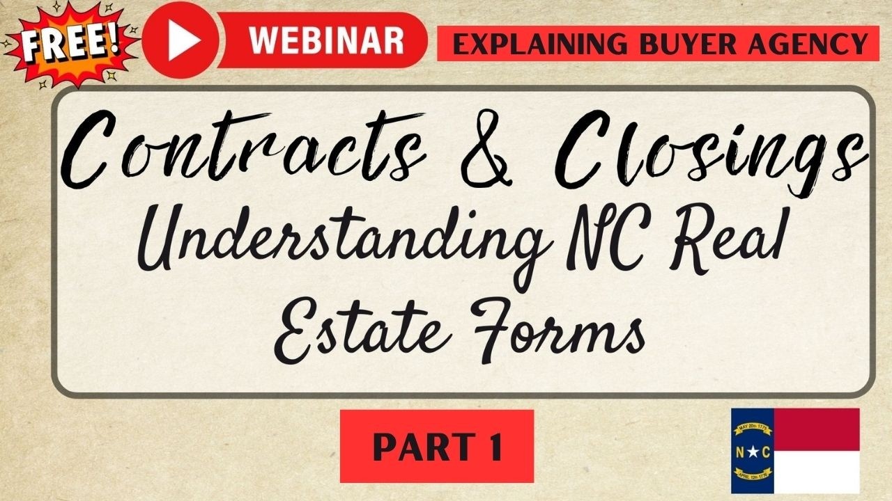 NC Contracts & Closings Explained — Part 1: Understanding Agency Relationships