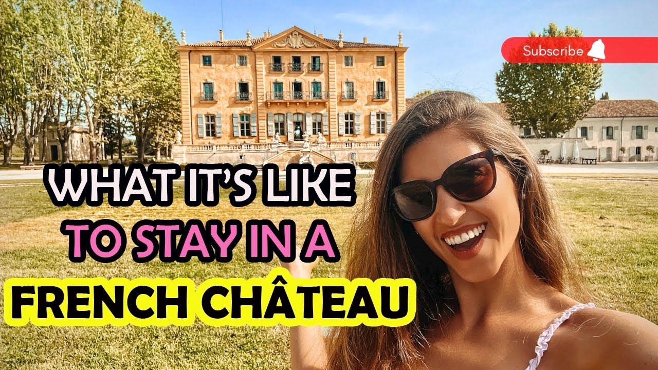 Weekend in a French Château! TOUR/ FOOD/ACTIVITIES
