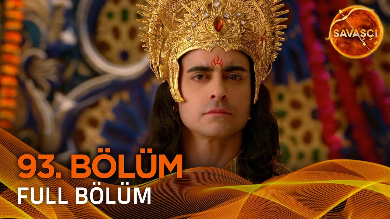 Savaşçı Hint Dizisi (Suryaputra Karn) 93. Bölüm