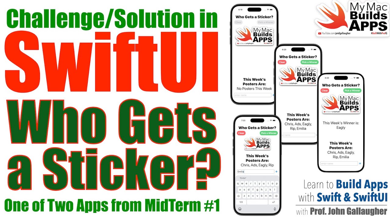 WhoGetsASticker App - A SwiftUI Mid-Term Exam Challenge & Solution