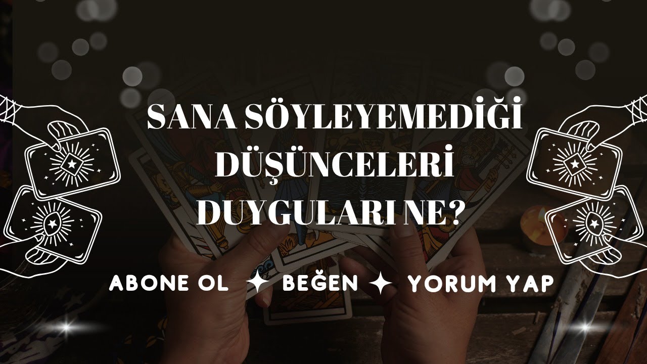 AKLINDAKİ KİŞİNİN SANA SÖYLEYEMEDİĞİ DÜŞÜNCELERİ DUYGULARI NE? #tarot #keşfet #canlı