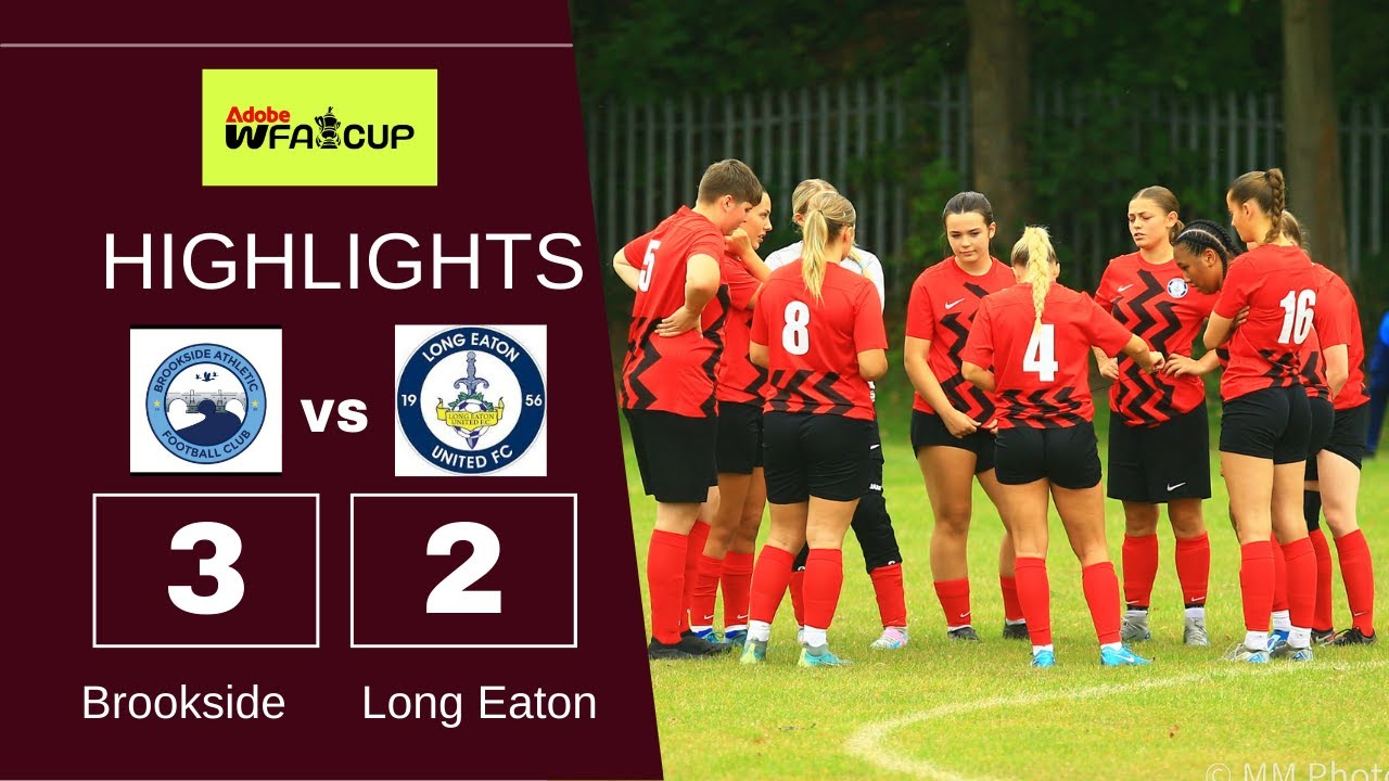 Brookside Athletic Vs Long Eaton Utd Ladies. The Adobe Women's Fa Cup. 7.9.25