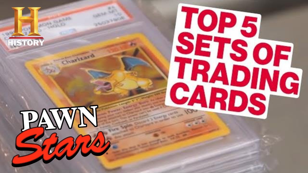 TOP 5 TRADING CARDS OF ALL TIME (Super Rare Pokemon Cards and More) | Pawn Stars
