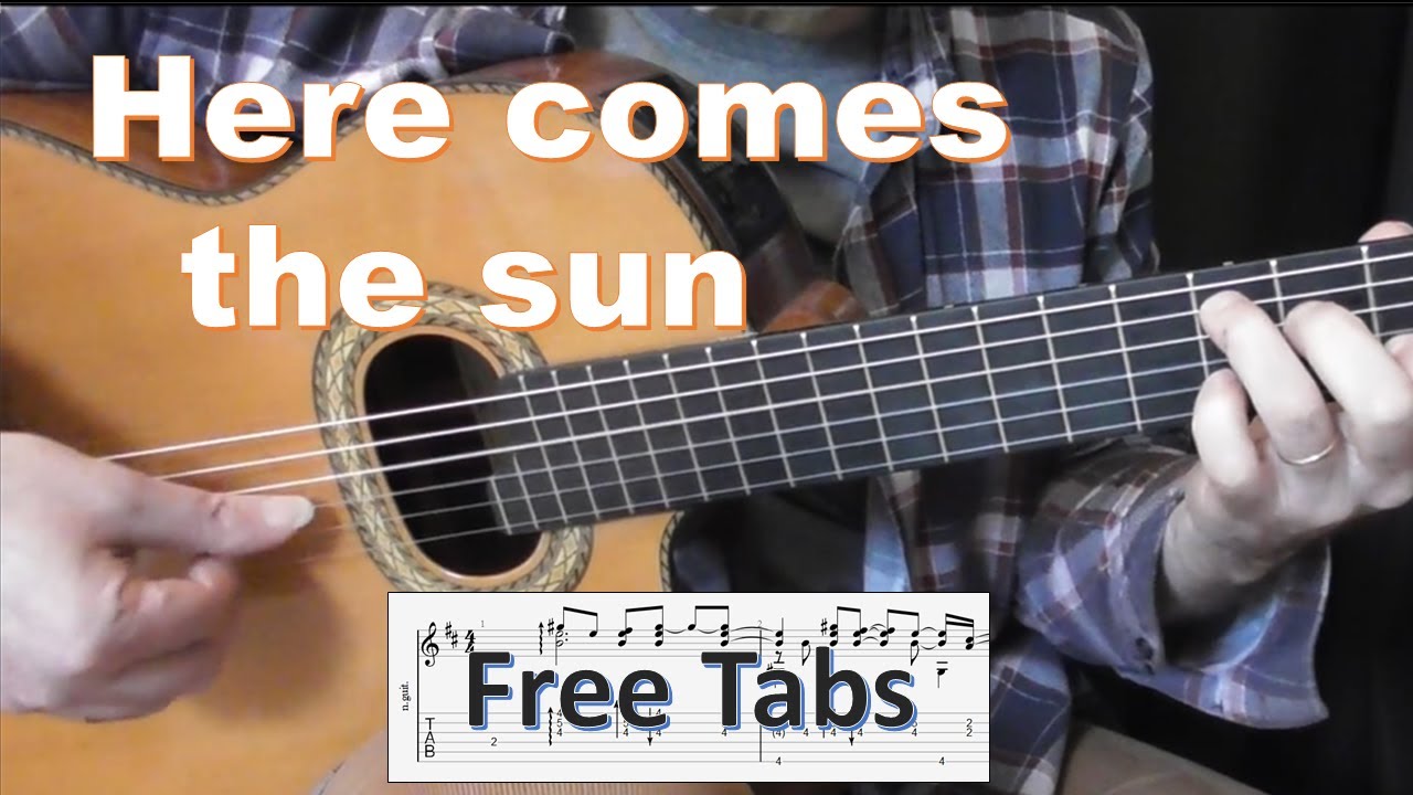 Here comes the sun - The Beatles - Solo fingerstyle guitar